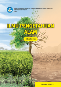 Ilmu Pengetahuan Alam Edisi Revisi Kelas X Kurikulum Merdeka